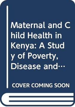 portada Maternal and Child Health in Kenya: A Study of Poverty, Disease and Malnutrition in Samia (Monographs of the Finnish Society for Development Studies) (in English)