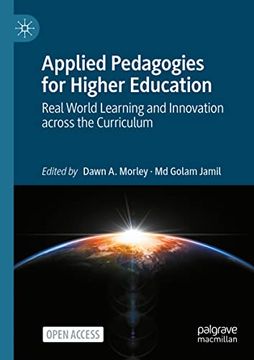 portada Applied Pedagogies for Higher Education: Real World Learning and Innovation Across the Curriculum (en Inglés)