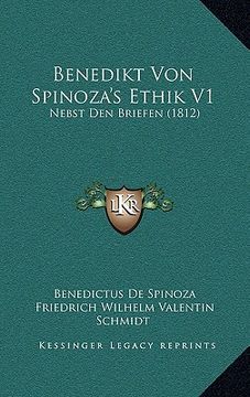 portada Benedikt Von Spinoza's Ethik V1: Nebst Den Briefen (1812) (in German)