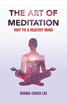 portada The art of Meditation: Way to a Healthy Mind (en Inglés)