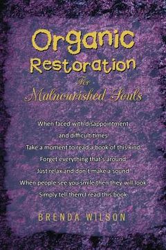 portada organic restoration for malnourished souls