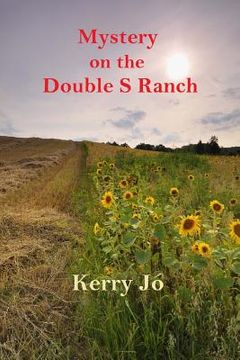 portada Mystery on the Double S Ranch (in English)