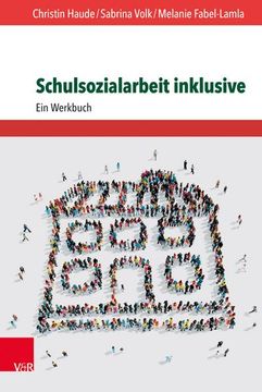 portada Schulsozialarbeit Inklusive: Ein Werkbuch (en Alemán)