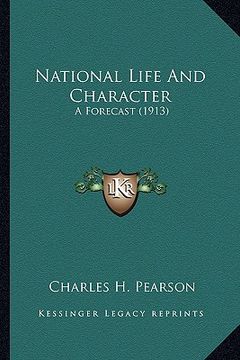 portada national life and character: a forecast (1913)
