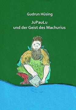 portada Jupaulu und der Geist des Machurius