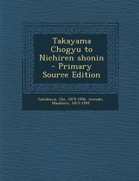 portada Takayama Chogyu to Nichiren Shonin (in Japonés)
