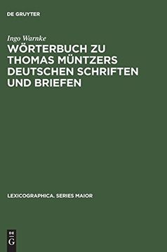 portada Worterbuch zu Thomas Muntzers Deutschen Schriften und Briefen (en Alemán)