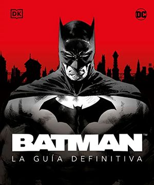 portada Batman. La Guía Definitiva (in Spanish)