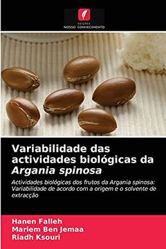 portada Variabilidade das Actividades Biológicas da Argania Spinosa (en Portugués)