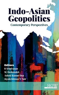 portada Indo-Asian Geopolitics: Contemporary Perspectives (en Inglés)