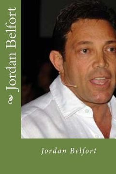 portada Jordan Belfort: A Biography (en Inglés)