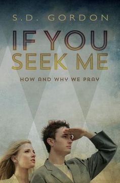 portada If You Seek Me: How and Why We Pray (en Inglés)