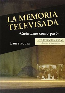 portada La Memoria Televisada: Cuéntame Cómo Pasó (in Spanish)