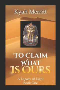 portada To Claim What is Ours (en Inglés)