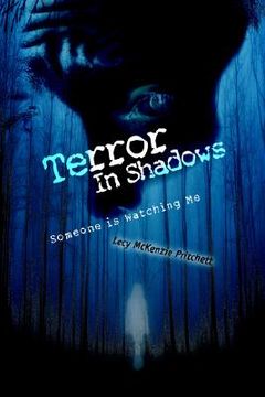 portada terror in shadows: someone is watching me (en Inglés)