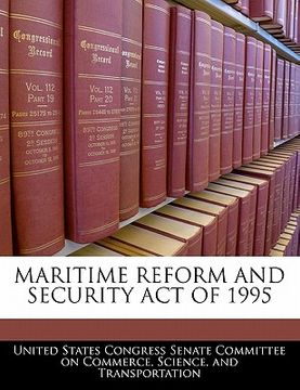 portada maritime reform and security act of 1995 (en Inglés)