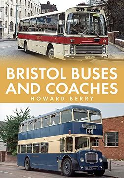 portada Bristol Buses and Coaches (en Inglés)