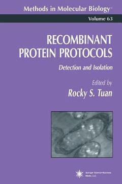 portada Recombinant Protein Protocols: Detection and Isolation (in English)