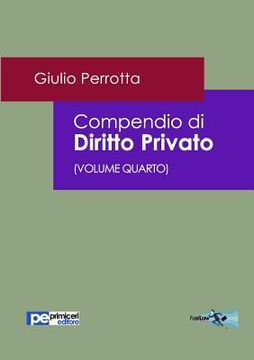 portada Compendio di Diritto Privato: 4 (Fastlaw) (en Italiano)