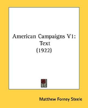 portada american campaigns v1: text (1922) (en Inglés)