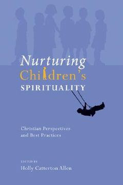 portada nurturing children's spirituality: christian perspectives and best practices