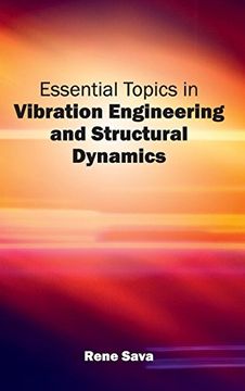 portada Essential Topics in Vibration Engineering and Structural Dynamics (en Inglés)