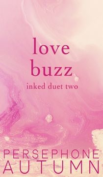 portada Love Buzz: Inked Duet #2 