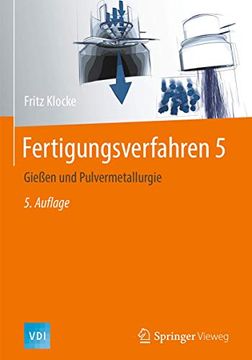 portada Fertigungsverfahren 5: Gießen und Pulvermetallurgie (en Alemán)