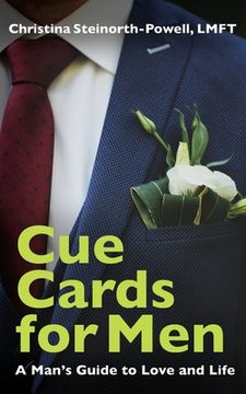 portada Cue Cards for Men: A Man's Guide to Love and Life (en Inglés)