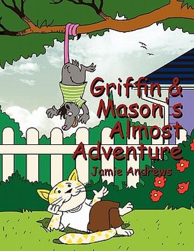 portada griffin & mason's almost adventure (en Inglés)