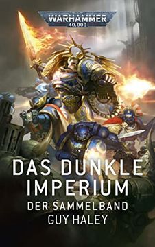 portada Warhammer 40. 000 - das Dunkle Imperium: Der Sammelband (en Alemán)