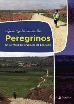 portada Peregrinos - Encuentros en el Camino de Santiago
