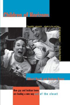 portada Children of Horizons: How gay and Lesbian Teens are Leading a new way out of the Closet 