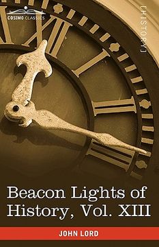 portada beacon lights of history, vol. xiii: great writers (in 15 volumes)