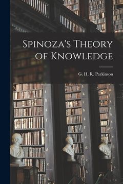 portada Spinoza's Theory of Knowledge (en Inglés)