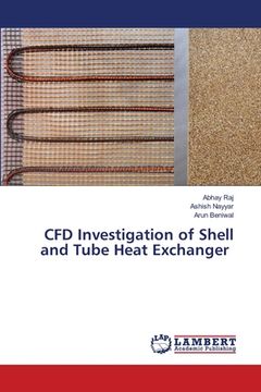 portada CFD Investigation of Shell and Tube Heat Exchanger