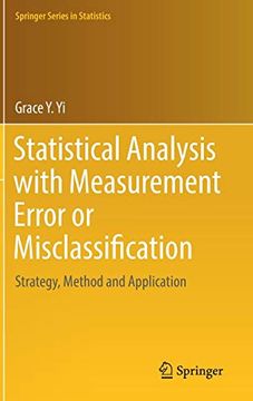 portada Statistical Analysis With Measurement Error or Misclassification: Strategy, Method and Application (Springer Series in Statistics) (en Inglés)