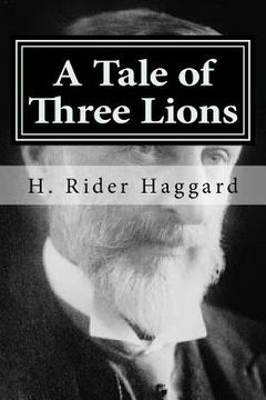 portada A Tale of Three Lions (en Inglés)