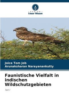 portada Faunistische Vielfalt in indischen Wildschutzgebieten (en Alemán)