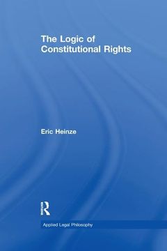 portada The Logic of Constitutional Rights (en Inglés)
