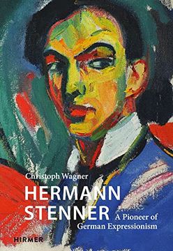 portada Hermann Stenner: A Pioneer of German Expressionism (en Inglés)