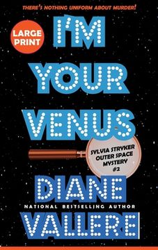 portada I'm Your Venus (Large Print): A Sylvia Stryker Space Case Mystery (en Inglés)