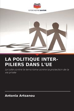 portada La Politique Inter-Piliers Dans l'Ue (in French)