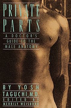 portada Private Parts: A Doctor's Guide to the Male Anatomy (in English)