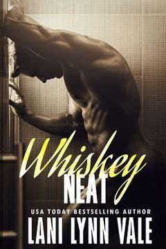 portada Whiskey Neat (en Inglés)