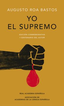 portada Yo, el Supremo (Edición conmemorativa) (in Spanish)