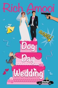 portada Dog Day Wedding (en Inglés)