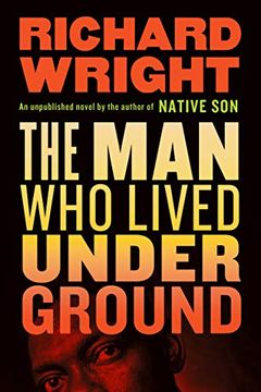 portada The man who Lived Underground (in English)