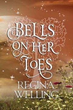 portada Bells On Her Toes (Large Print): Paranormal Women's Fiction (en Inglés)