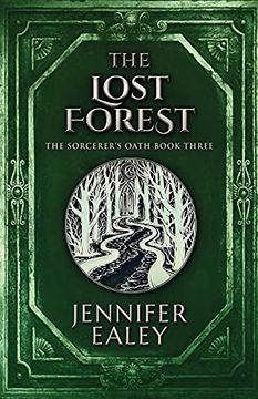 portada The Lost Forest (3) (Sorcerer'S Oath) 